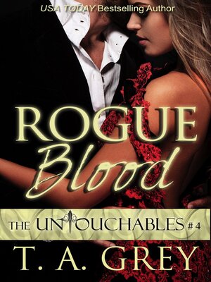 cover image of Rogue Blood (The Untouchables #4)